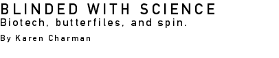 Blinded With Science - By Karen Charman